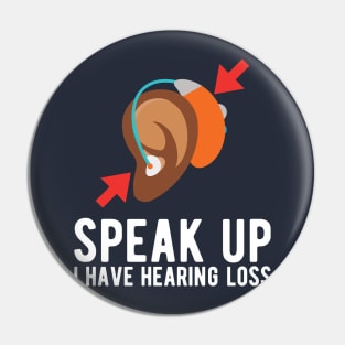 speak up i have hearing loss deaf  hearing asl  audio  impaired  sign   aid  lipread  deafness   bsl  disability communication Pin