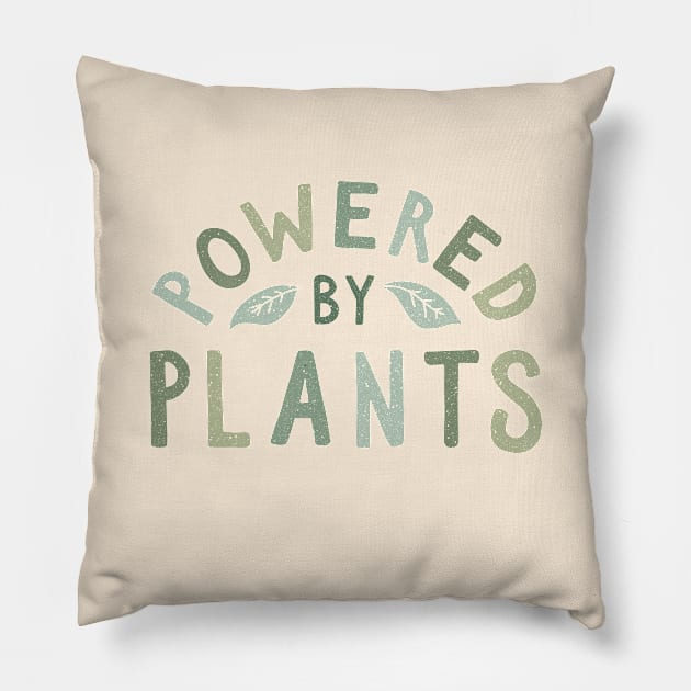 Powered by plants Pillow by cabinsupply