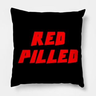 RED PILLED Pillow