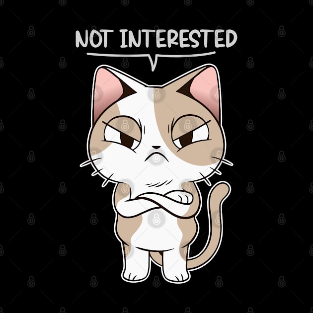 Not Interested Funny Sarcastic Cat by cecatto1994