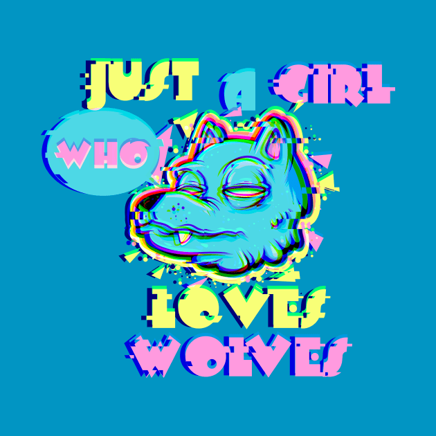 Just A Girl Who Loves Wolves 80s Vaporwave by SWIFTYSPADE