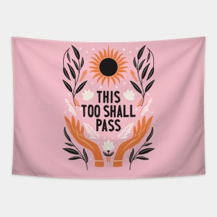 This Too Shall Pass Motivation Phrase Illustration Tapestry