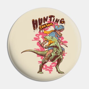 Hunting season Pin