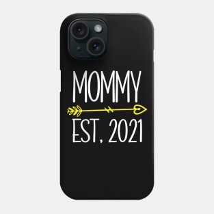 Mommy EST. 2021 Phone Case