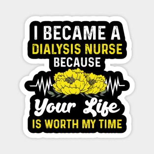 Loves Being a Dialysis Nurse Magnet