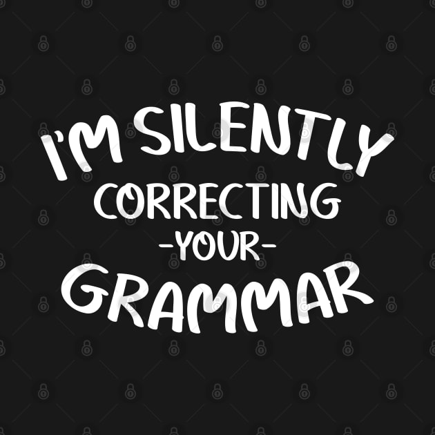 I'm silently correcting your grammar by vintage-corner