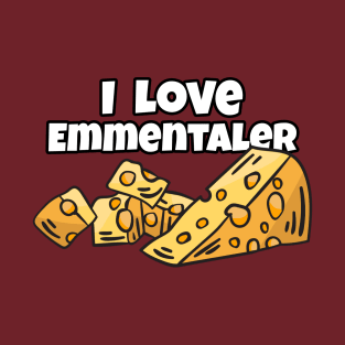 I Love Emmentaler T-Shirt