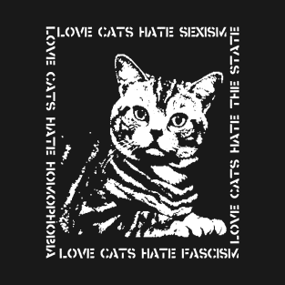 love cats, hate sexism T-Shirt