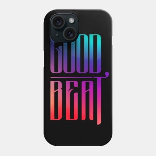 Good Beat | Typography (front & back) Phone Case