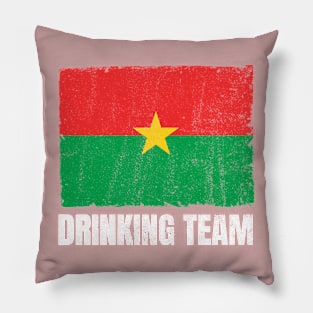 Burkinabe Drinking Team Graphic for Men Women Funny Burkina Faso Flag Pillow