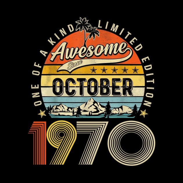 Awesome Since October 1970 Vintage 53rd Birthday by Ripke Jesus