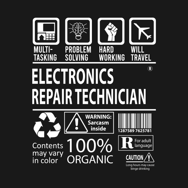 Electronics Repair Technician T Shirt - MultiTasking Certified Job Gift Item Tee by Aquastal