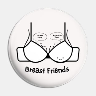 Breast Friends Pin