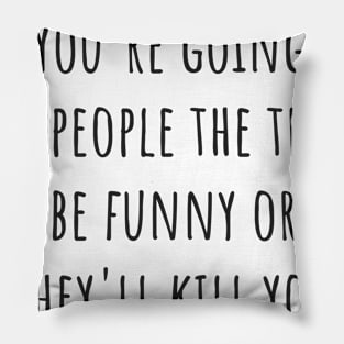 The Truth Pillow