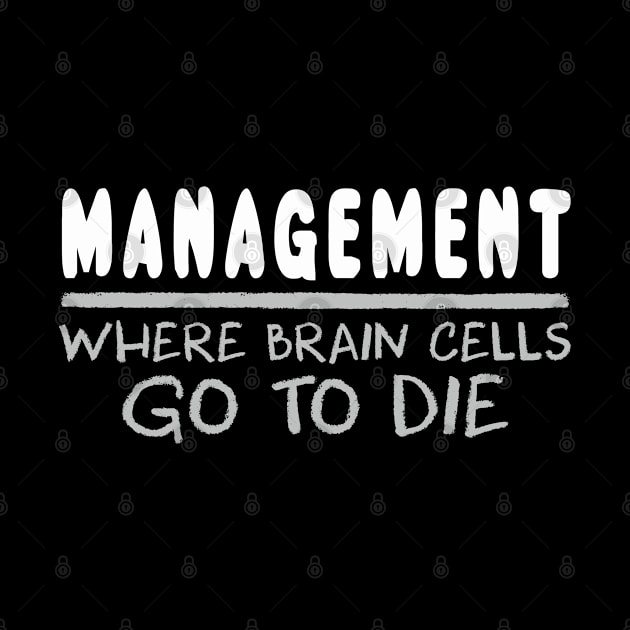 Management Parody by BoneheadGraphix