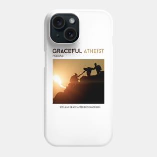 Graceful Atheist Podcast Phone Case