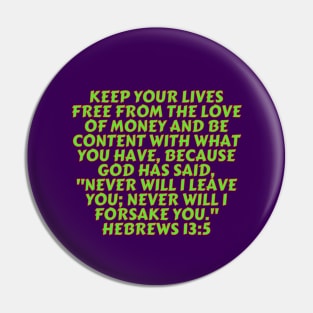 Bible Verse Hebrews 13:5 Pin