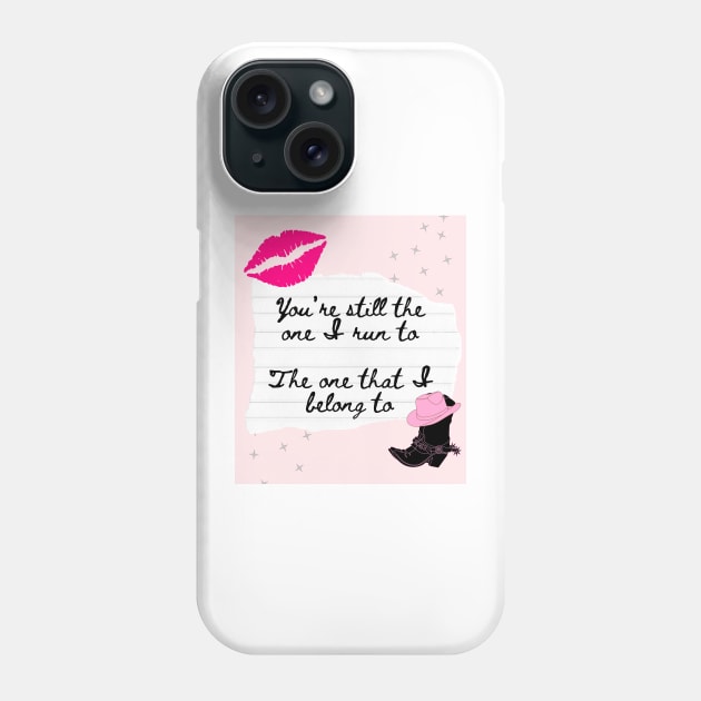You're Still the One Shania Twain Phone Case by madiwestdal