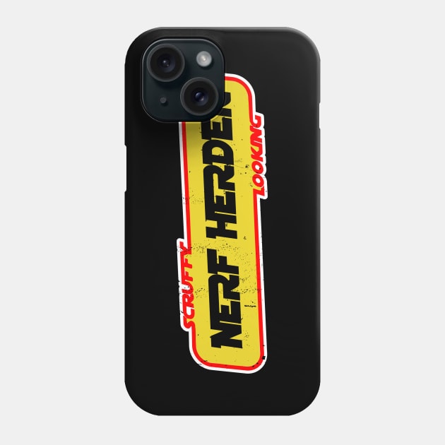 Scruffy Looking Nerf Herder Phone Case by sfcubed