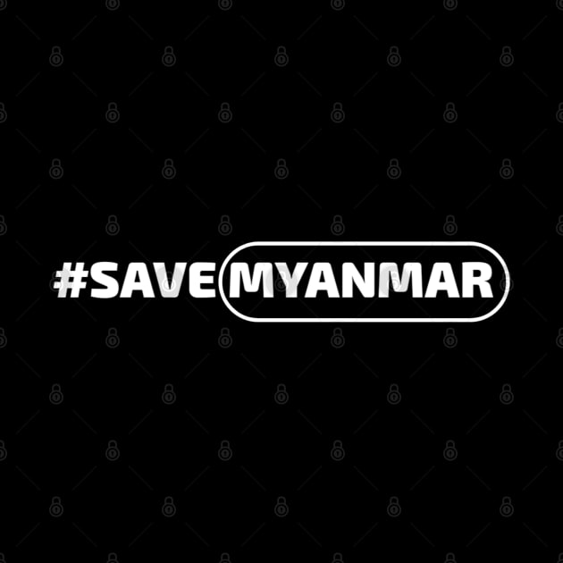 Save Myanmar by Aisiiyan