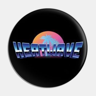 HEATWAVE - ECHOES OF A NEW DAWN #2 Pin