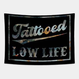 Tattooed Low Life Tapestry