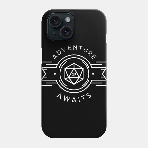 Adventure Awaits Polyhedral D20 Dice Tabletop RPG Addict Phone Case by pixeptional