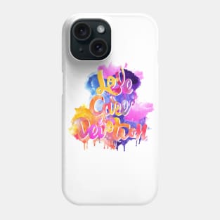 Love, Care & Devotion Phone Case