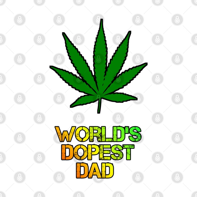 WORLD'S DOPEST DAD (black) Design by MN-STORE