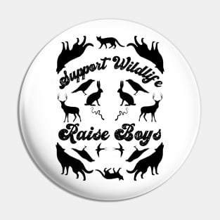 Support Wildlife Raise Boys Mirrored Wild Animals Pin