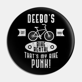 Deebo's Bike Rentals Vintage That's My Bike Pin