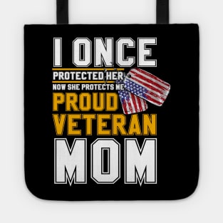 Proud veteran mom i once protected her Tote