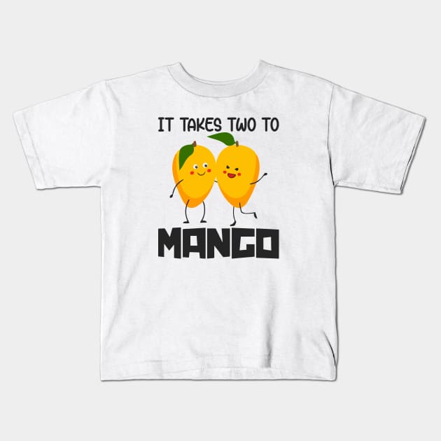 It Takes Two To Mango Tshirt It Takes Two To Mango Tshirt