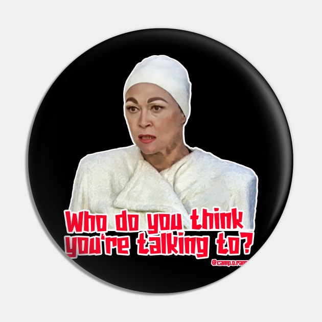 Mommie Dearest Pin by Camp.o.rama