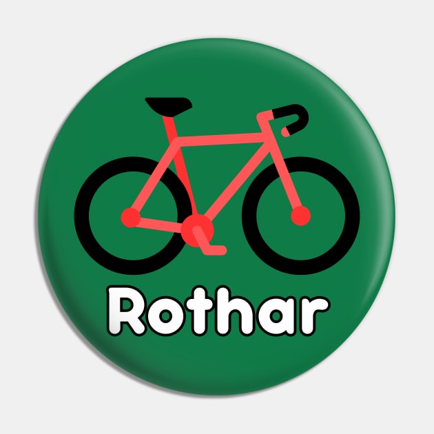 Rothar - Bicycle - Irish Language Design Pin by Melty Shirts