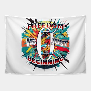 Freedom its Just beginning Tapestry