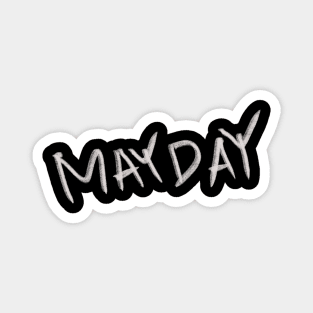 Hand Drawn Mayday Magnet