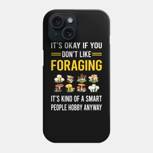 Smart People Hobby Foraging Forage Forager Phone Case