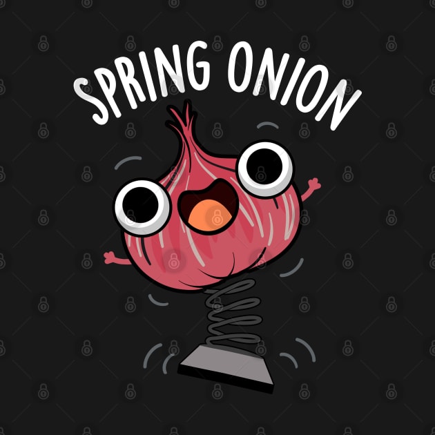 Spring Onion Funny Veggie Puns by punnybone