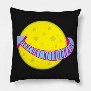 Merury Retrograde Pillow