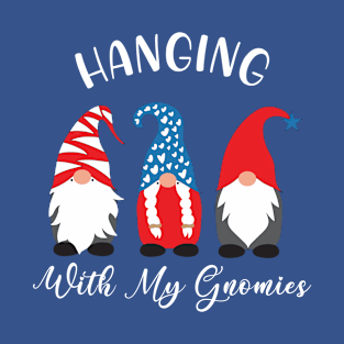 Hanging with my Gnomies Three Gnomes T-Shirt