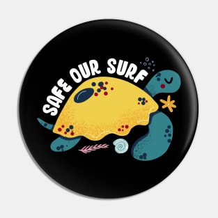 Safe our Surf quote with cute sea animal turtle, starfish, coral and shell Pin