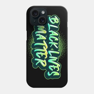 Black Lives Matter Street Art Green Graffiti Phone Case