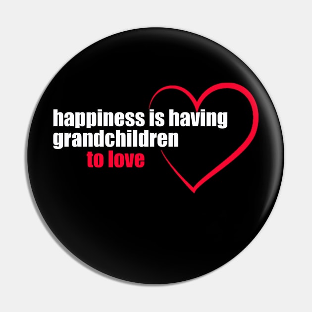 happiness is having grandchildren to love, white font Pin by yassinstore