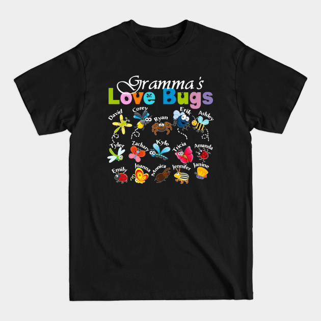 Discover Gramma's Love Bugs - Gramma - T-Shirt