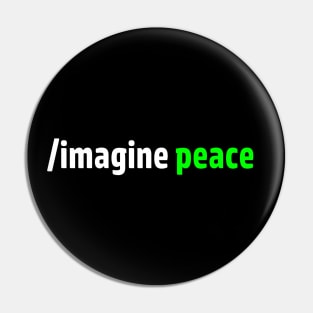 Imagine Peace Pin