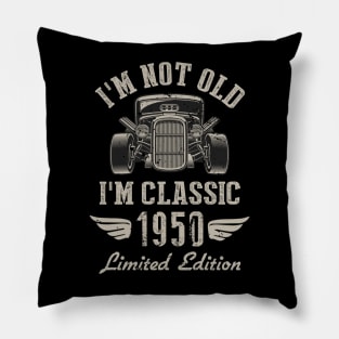 I'm Classic Car 72nd Birthday Gift 72 Years Old Born In 1950 Pillow