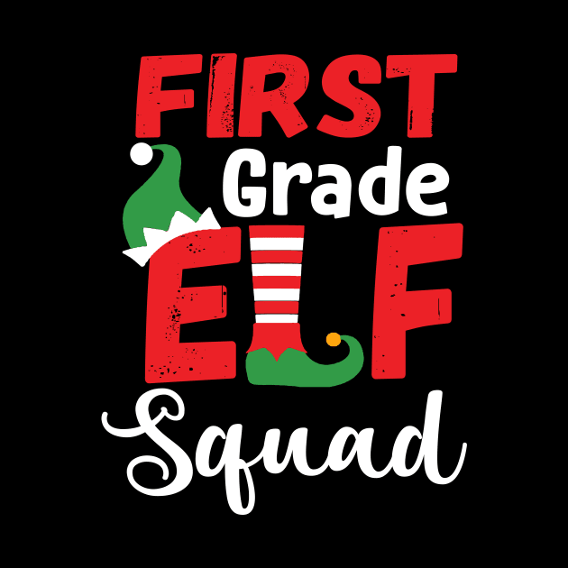 Cute First Grade Elf Squad Teacher Christmas by Dunnhlpp