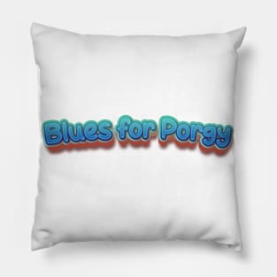 Blues for porgy (Nina Simone) Pillow