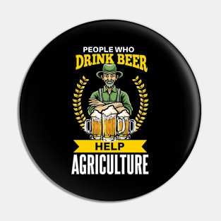 Funny farmer beer drinker saying Pin